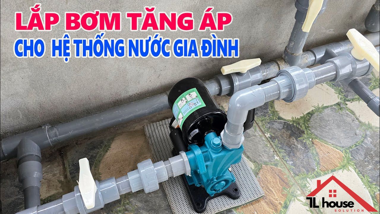 Lắp đặt máy bơm nước, tăng áp, đẩy cao giá rẻ, uy tín, chất lượng